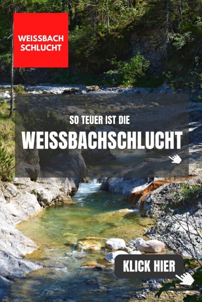 Weissbachschlucht Preise